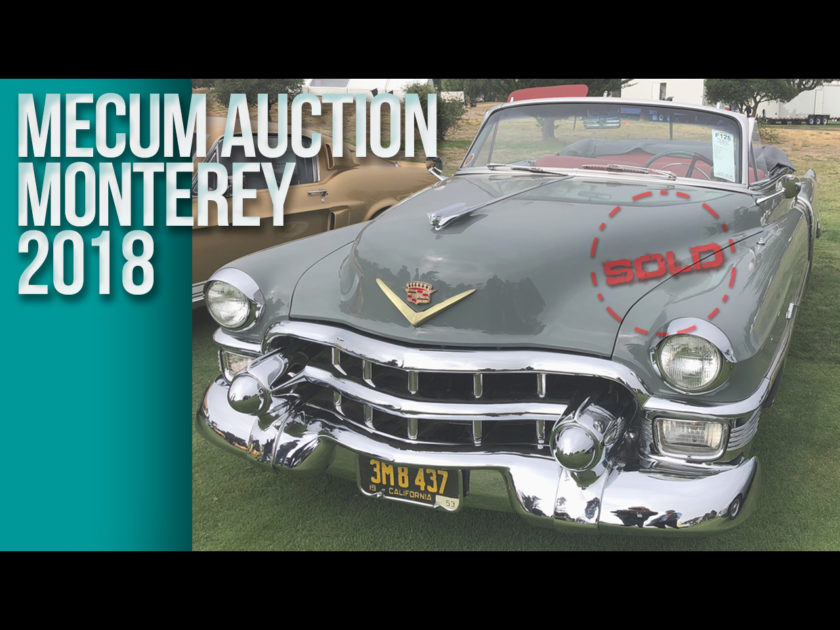 Mecum Auction Monterey 2018
