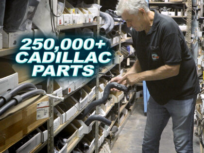 Over 250,000 Cadillac Parts