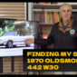 The Mystery of My Stolen 1970 Oldsmobile 442 Episode 3