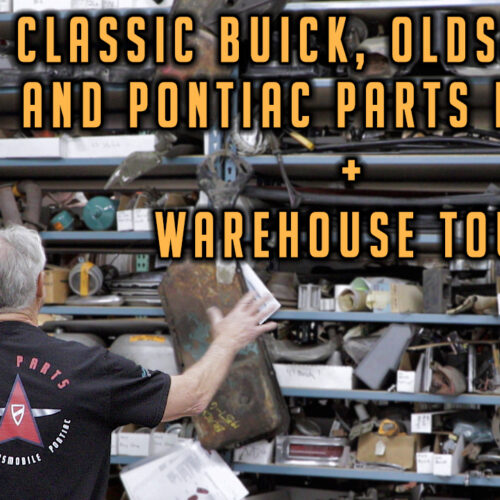 Classic Buick, Oldsmobile, And Pontiac Parts Preview + Warehouse Tour