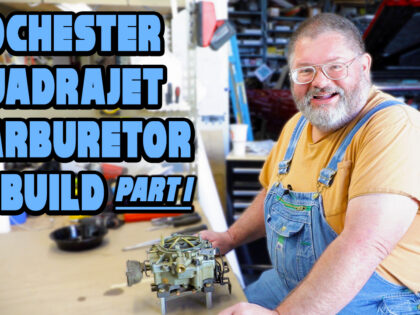 How To Rebuild Rochester Quadrajet Carburetor Part I